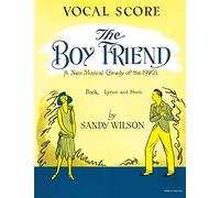 Sandy Wilson – The Boyfriend – Partition PVG – Faber Music