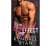 The Boyfriend Effect (Frisky Business, Book 1)