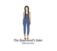 The Boyfriend's Sake