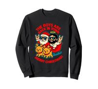 The Boys are Back in Town Père Noël Amusant Jésus Sweatshirt