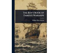 The Boy's Book of Famous Warships