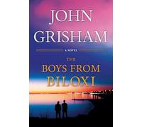 The Boys from Biloxi: A Legal Thriller