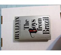 The Boys from Brazil: A Novel