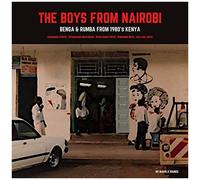 The Boys From Nairobi: Benga & Rumba From 1980's Kenya / Various