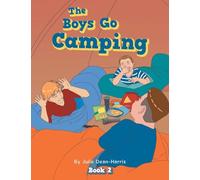 The Boys Go Camping