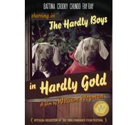 The Boys in Hardly Gold