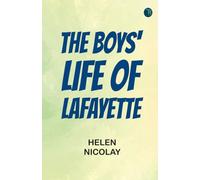 The Boys' Life of Lafayette
