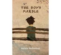 The Boys Marble by Nataa Nuhanovic Nataa Nuhanovic (Auteur)