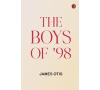 The Boys of '98