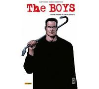 Garth Ennis – The Boys Tome 6 : On ne prend plus de gants – Broché (Panini)