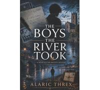 The Boys The River Took: A Dead Letter Society Mystery