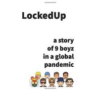 The Boyz Locked Up