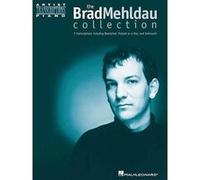 Brad Mehldau – The Brad Mehldau Collection – Transcriptions d'artiste piano solo – Hal Leonard