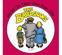 The Bradshaws - Vol 6 In Their Own Door 'Ole [UK Import]