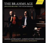The Brahms Age - Intégrale des sonates pour violon
