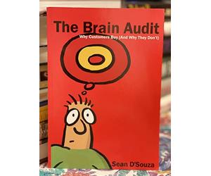 The Brain Audit: Why Customers Buy (and Why They Don'T)