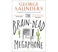 The Brain-Dead Megaphone