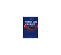The Brain-Dead Organ Donor