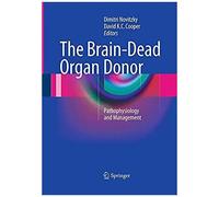 The Brain-Dead Organ Donor