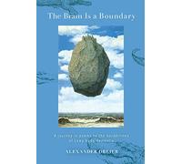 The Brain Is a Boundary: A Journey in Poems to the Borderlines of Lew Body Dementia