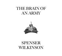 The Brain of an Army