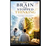 The Brain That Stopped Thinking: AI, Cognitive Dependency, and the Hidden Cost of Convenience