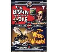 The Brain That Wouldn't Die / The Wasp Woman