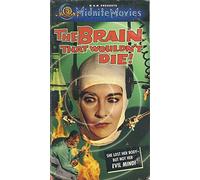 The Brain That Wouldn't Die [VHS]