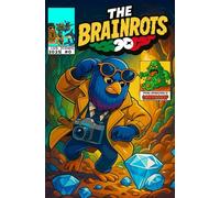 THE BRAINROTS #0 - Numero Zero - Il fumetto ufficiale dei Brainrot - Luglio 2025 - by Italian Brainrot Comics - Edizione speciale da collezione: ... e Rubriche - Prima Apparizione di Gommosoup