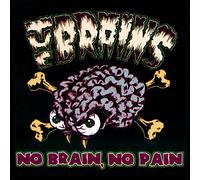 The Brains - Brain, No Pain [Import]