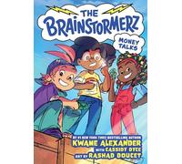 The Brainstormerz: Money Talks (A Graphic Novel)