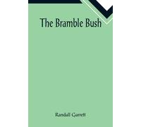 The Bramble Bush