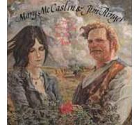 The Bramble & the Rose. by Mary McCaslin & Jim Ringer