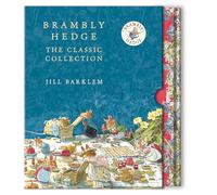 Jill Barklem – Brambly Hedge: The Classic Collection – Relié