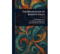 The Bramleighs of Bishop's Folly