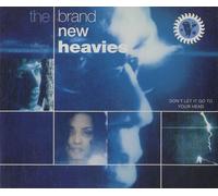 The Brand New Heavies - Don'T Let It Go to Your Head