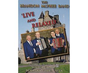 The Brandon McPhee Band - Live and Relaxed DVD