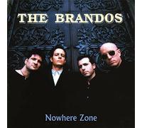 THE BRANDOS - NOWHERE ZONE (BLACK VINYL) VINYL LP NEUF