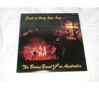 The Brass Band Live in Australia: Just a Tiny Boo Boo: Recorded Live at the Last Laugh Theatre Restaurant and Zoo, Melbourne: Jazz Lp: (1981)