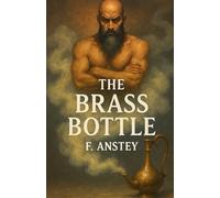 The Brass Bottle(Illustrated)