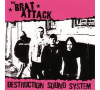 Brat Attack – Destruction Sound System – CD