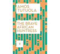 The Brave African Huntress