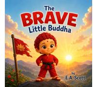 The Brave Little Buddha