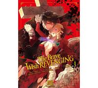 The Brave wish revenging T01