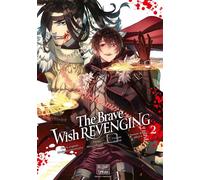 The Brave wish revenging T02 - Manmani Ononata - Delcourt - broché - Manga