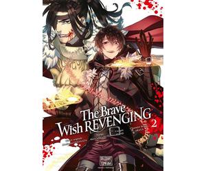 The Brave wish revenging T02 - Manmani Ononata - Delcourt - broché - Manga