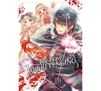 The Brave wish revenging T03 - Manmani Ononata - Delcourt - broché - Manga