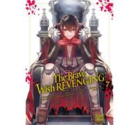 The Brave wish revenging T07 - Manmani Ononata - Delcourt - broché - Manga