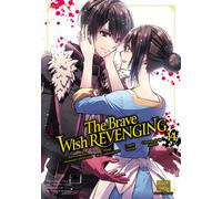 The Brave wish revenging T14 - Manimani Ononata - Delcourt - broché - Manga