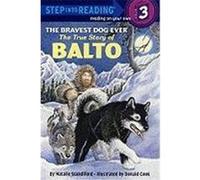 The Bravest Dog Ever Natalie Standiford (Auteur)